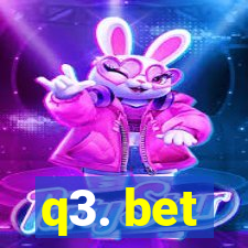 q3. bet